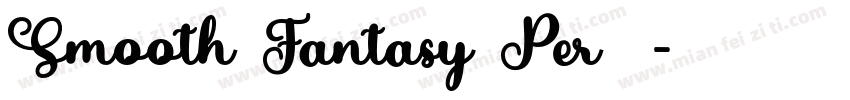 Smooth Fantasy Per字体字体转换